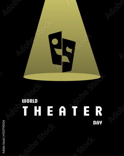 World Theater Day: Vector illustration for your design, card, banner poster.