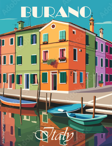 Burano, Italy Travel Destination Poster in retro style. Europe summer vacation, holidays concept. Vintage vector colorful illustrated print for wall art, card, tourism advertising.