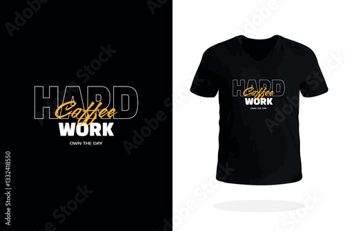 Hard Work Coffee Motivational T-shirt Design