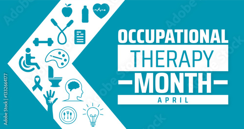 National Occupational Therapy Month background banner or poster design template. observed every year in  April. Holiday concept. Use to any Template, card, poster, placard, template.