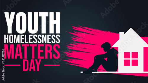 Youth Homelessness Matters Day,  Every Young Person Deserves a Home