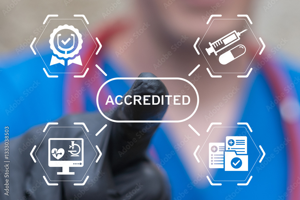 Medical accreditation. Warranty, standards, ISO quality certification and guarantee medicine concept. Doctor using virtual touch screen presses word: ACCREDITED. Certified health care product.