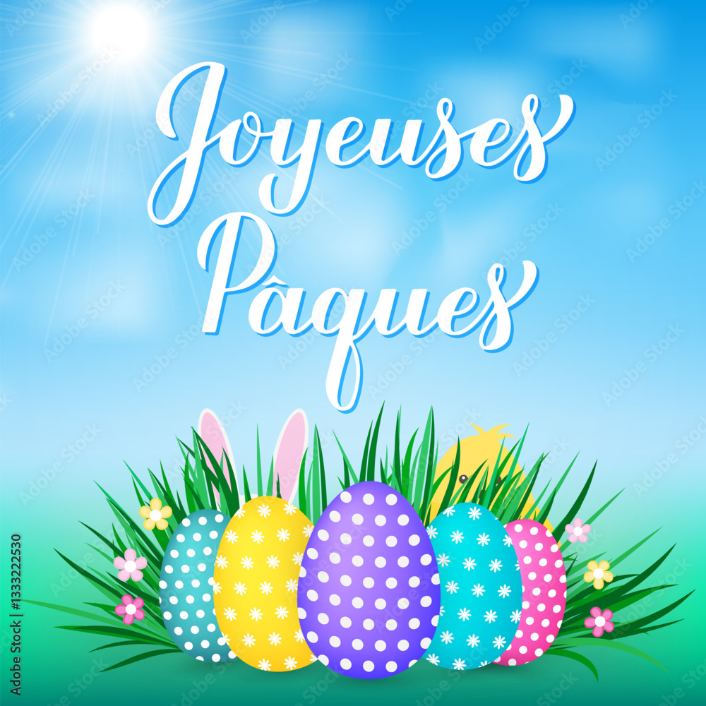 Happy Easter calligraphy hand lettering in French language. Easter eggs on grass, cute cartoon bunny and chicken. Vector template for typography poster, greeting card, banner, etc.