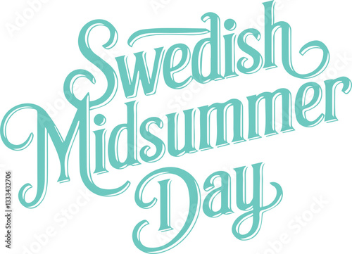 Swedish Midsummer Day.