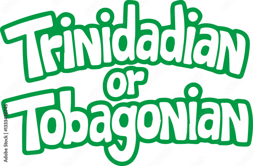 Naklejka premium Trinidadian or Tobagonian.