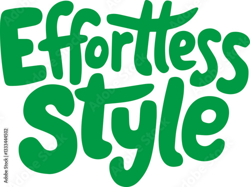 Effortless Style.