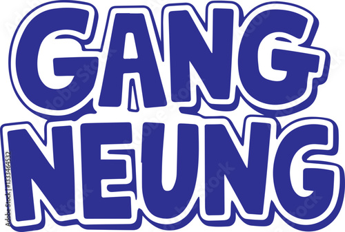 Gang Neung.