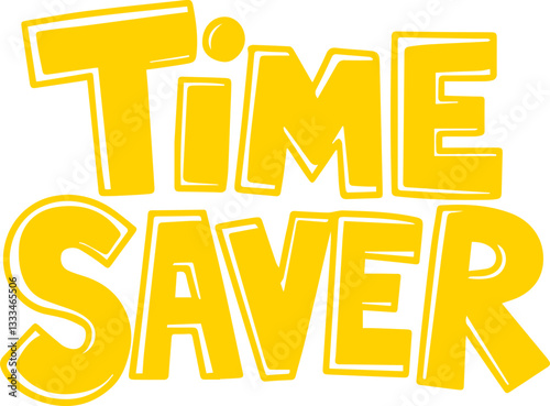 Time Saver Sticker.