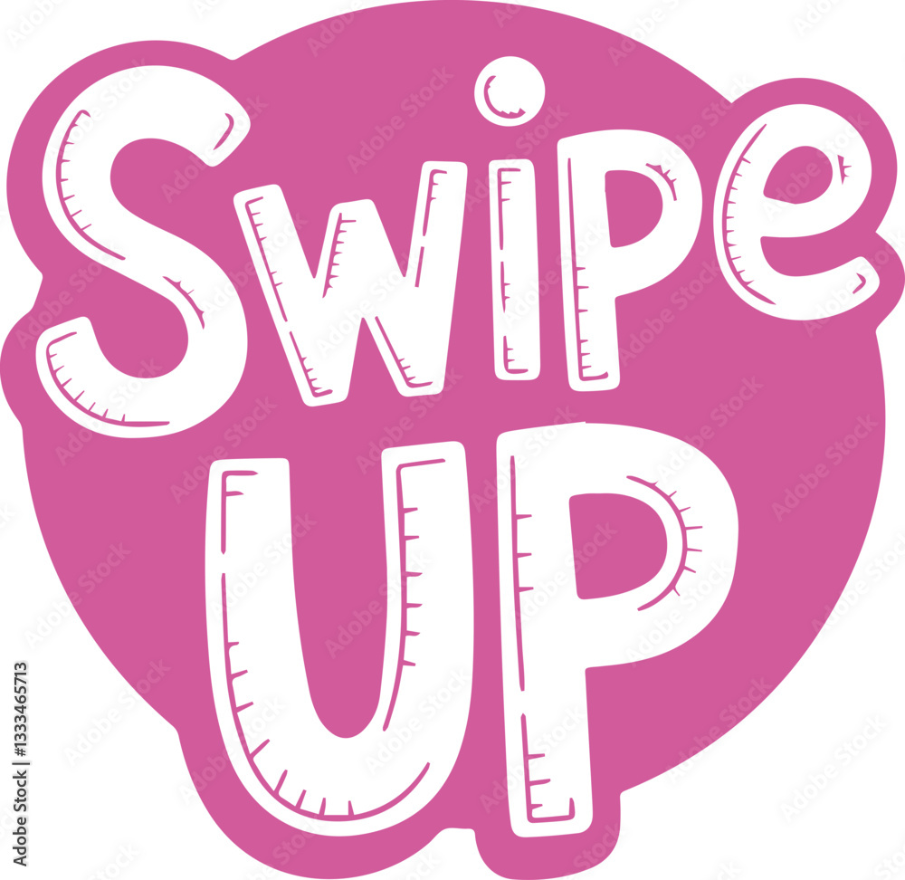 Swipe Up. Swipe Up.
