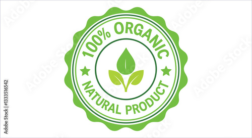 100% organic natural product badge with green leaf icon vector. Certified 100% organic natural product logo vector design. Organic certification badge with 100% natural product