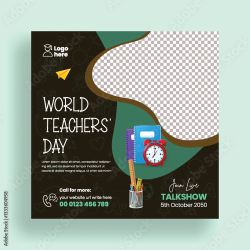 editable social media post, banner, ads template for Teachers day, educational, school admission, ack to school social media square flyer or poster design