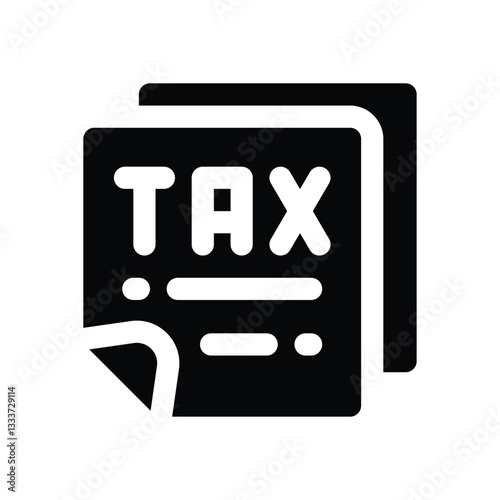 tax glyph icon. Strong and solid vector icon for websites, mobile interfaces, presentations, and visual branding. High quality and easy to edit.