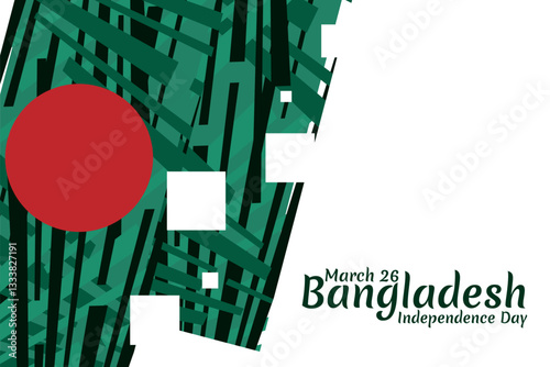 March 26, Independence day of Bangladesh Vector Illustration. Suitable for greeting card, poster and banner.