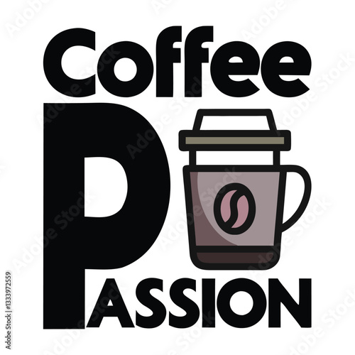 t-shirt design for coffee lover