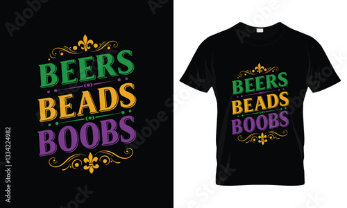 Mardi Gras Beer Beads Boobs Bold and Festive T-shirt