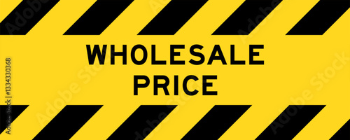 Yellow and black color with line striped label banner with word wholesale price