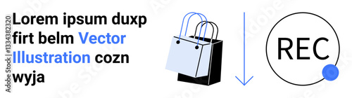 Shopping bags alongside a downward arrow pointing to a circular REC button. Ideal for e-commerce, data tracking, shopping trends, analytics, registration, app interfaces, flat landing page banner