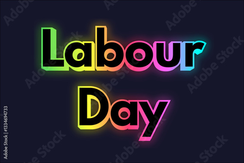 Labour day 3d text effect background