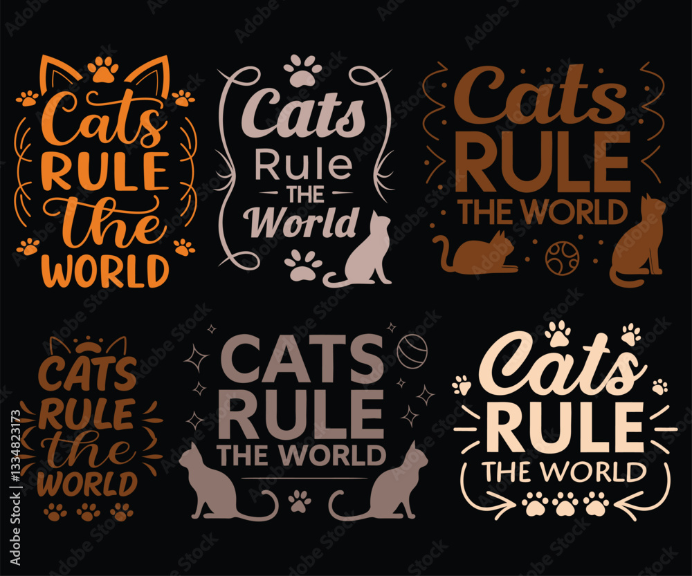 Obraz premium Six Stylish Cat Designs Cats Rule The World T-shirt Designs