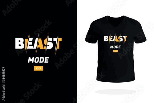 Beast mode on motivational t shirt