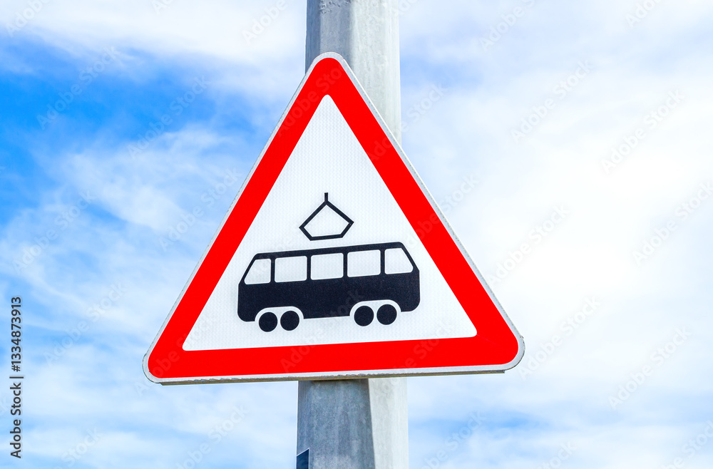 Fototapeta premium Sign showing that there is a tram line across the road