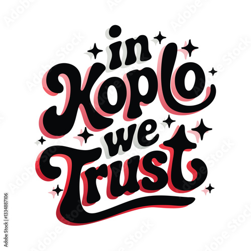 In <text> we trust typography with black, red, and white colors