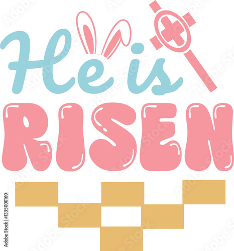 He is risen