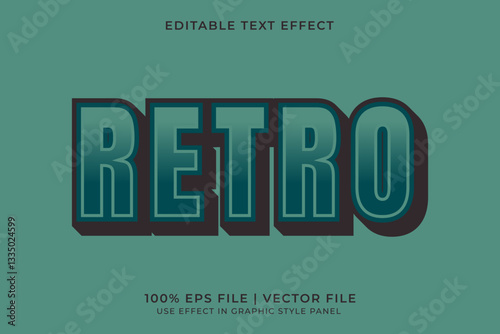 3D Editable vector text effect in Retro or Vintage style	