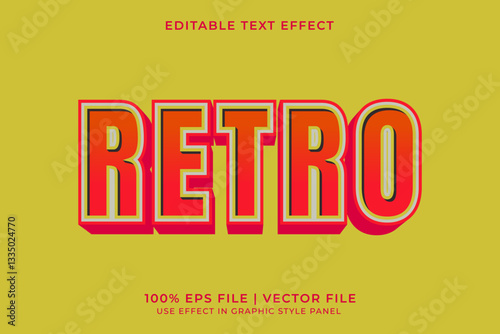 3D Editable vector text effect in Retro or Vintage style	