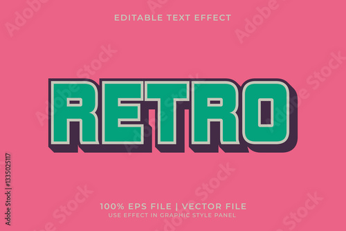 3D Editable vector text effect in Retro or Vintage style	