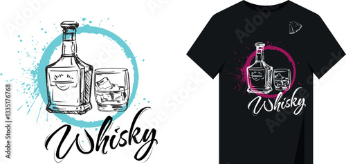 Vector design print on t-shirt whiskey. Sketch style drawing bottle of alcohol, glass, circle grunge brush