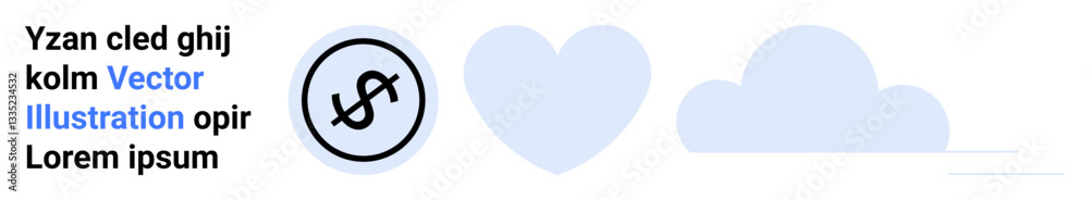 Dollar sign in circular outline, blue heart, and blue cloud elements representing finance, love, and technology. Ideal for finance, passion, cloud tech, abstract art business apps simple landing Dollar sign in circular outline, blue heart, and blue cloud elements representing finance, love, and technology. Ideal for finance, passion, cloud tech, abstract art business apps simple landing