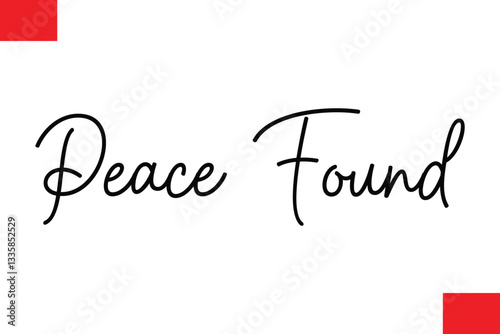 Peace Found  Cursive Typography Text Christmas Quote