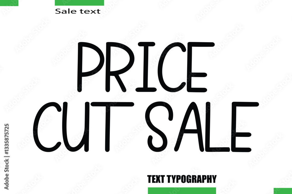 Obraz premium Price Cut Sale Vector Typography Text Illustration For Special Offer Banner