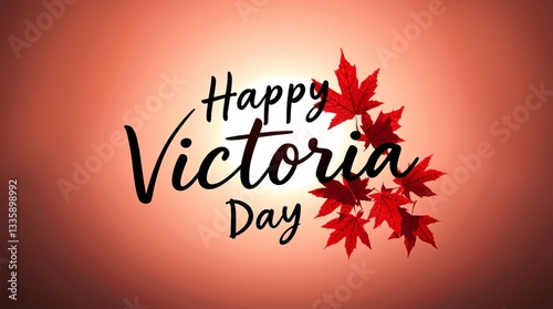 Beautiful Brush Lettering & Patriotic Canadian Theme,
Festive Victoria Day Vector 