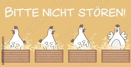Bitte nicht stören Hinweistafel für den Hühnerstall, damit die Hühner in Ruhe ihre Eier im Hühnernest legen können. Zum selbst Ausdrucken als Plakat oder Karte. Lustiges Schild für das Federvieh.