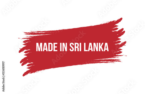 Brush style made in Sri Lanka red banner design isolated on white background.
