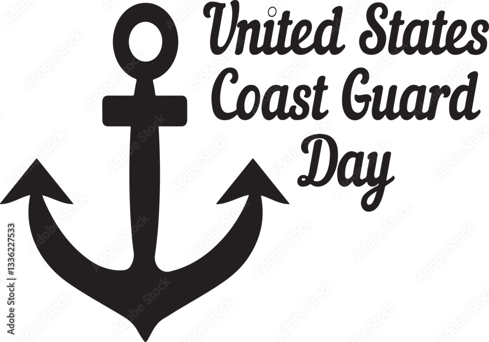 U.S. Coast Guard Day vector silhouette ,anchor, icon, symbol, nautical, marine, ship, vector, boat, illustration, sea, metal, design, heavy, sailing, navy, equipment, iron, rope, tattoo, object, stee U.S. Coast Guard Day vector silhouette ,anchor, icon, symbol, nautical, marine, ship, vector, boat, illustration, sea, metal, design, heavy, sailing, navy, equipment, iron, rope, tattoo, object, stee