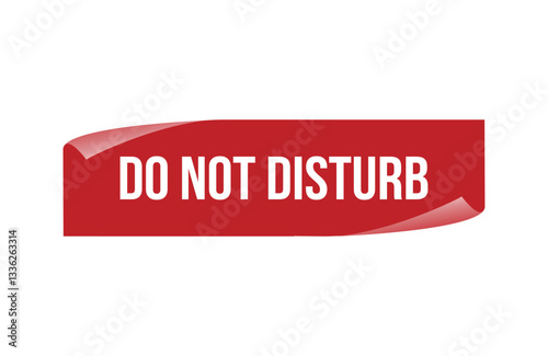 Red banner do not disturb isolated on white background.