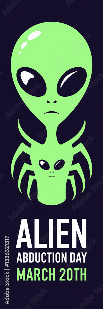 Alien Abduction Day Alien Abduction Day