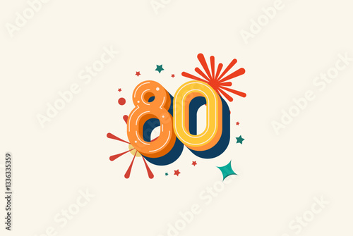 Logo Number Colorful 80th, 80th Happy Birthday or Anniversary with fireworks concept. Happiness and funny design concept.