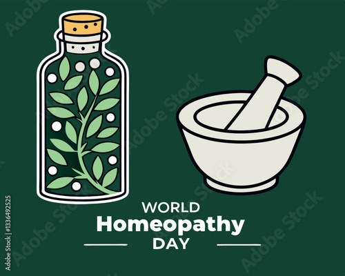 World Homeopathy Day: bottle with plant, leaves, and mortar and pestle for natural medicine awareness and celebration.