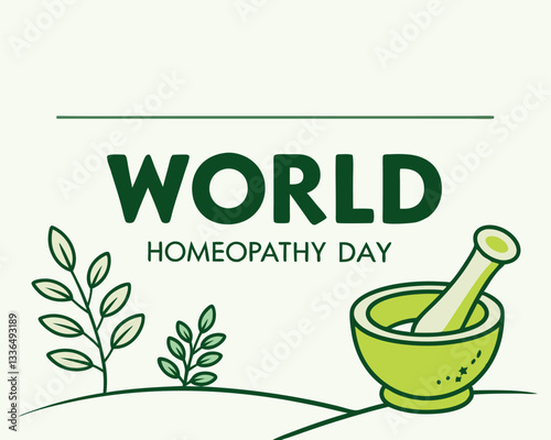 World Homeopathy Day design: stylized text with leaves and mortar and pestle for natural medicine awareness and celebration.