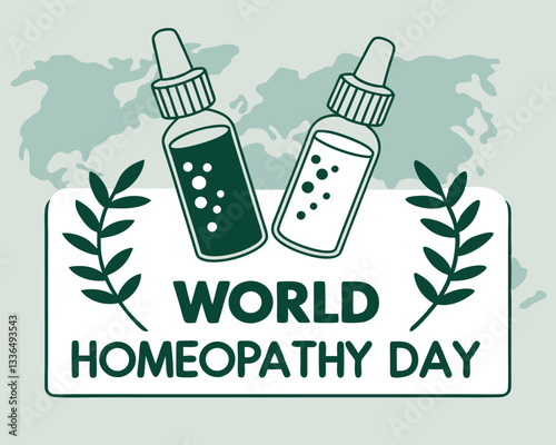 World Homeopathy Day illustration: featuring dropper bottles, leaves, and a world map for natural medicine awareness and celebration.