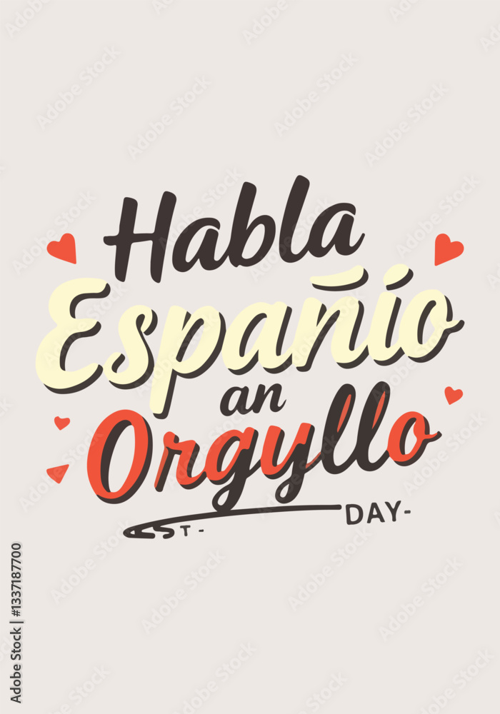 Fototapeta premium Spanish Language Day Vector Designs - Social Media, T-Shirt, Sticker, Poster, Print Cards & Animated GIF - Solid Colors, No Gradients, Vector Illustration