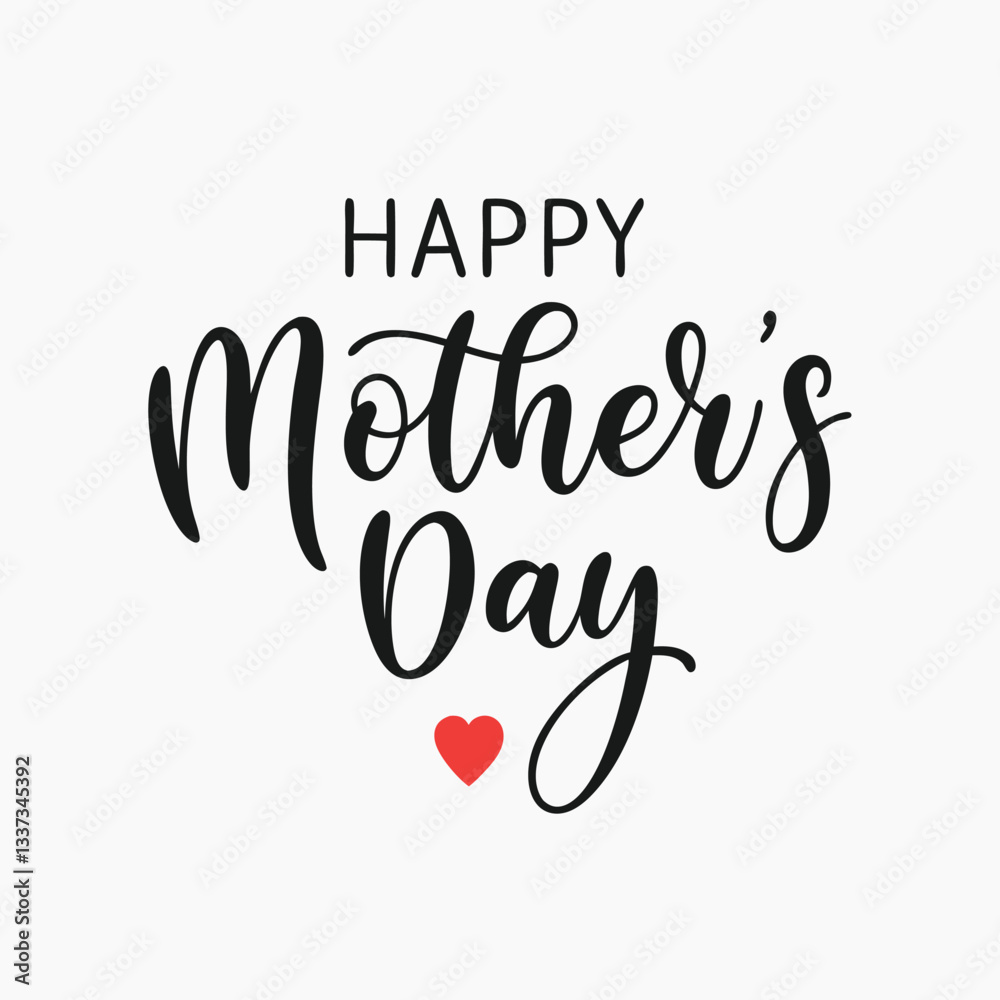 Stylish Happy Mother's Day lettering design. Stylish Happy Mother's Day lettering design.