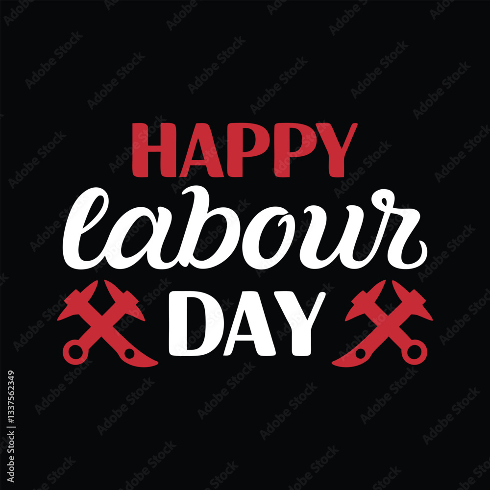 Happy labour day typography vector art for Labour day Happy labour day typography vector art for Labour day
