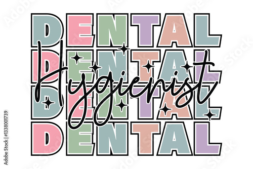 Dentist Assistant, Dental Hygienist EPS T-shirt Design