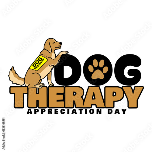 Dog Therapy Appreciation Day to celebrate on April 11th. A smiling dog as a therapy dog ​​with bold text on white background. Animal event banner.