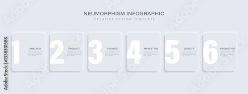 Neumorphism infographic design template with 6 steps or options